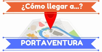 PortAventura: cómo llegar.